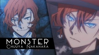 Monster || Chuuya Nakahara