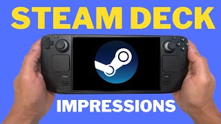 Steam Deck First Impressions by a Console Gamer (2023)