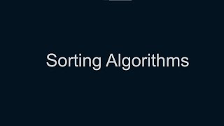 Sorting Algorithms