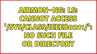 Unix & Linux: airmon-ng: ls: cannot access '/sys/class/ieee80211/': No such file or directory