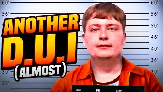 I Got Another DUI... (almost)