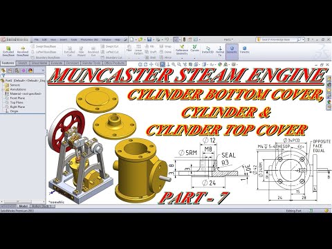 CYLINDER, CYLINDER BOTTOM COVER & CYLINDER TOP COVER FOR MMUNCASTER ENGINE IN SOLIDWORKS PART - 7