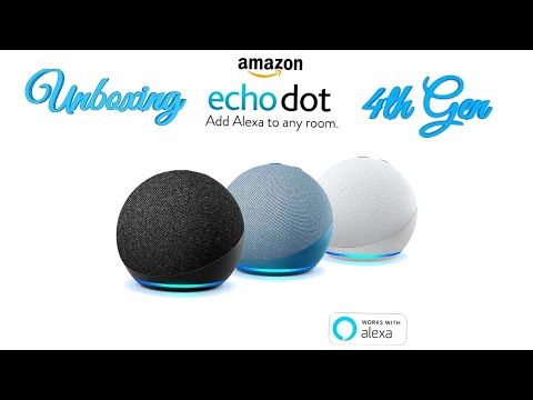 Amazon Echo Dot 4th Gen. Alexa | Unboxing video | Sidra's Ideas