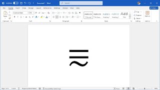 How to Insert the EQUALS SIGN ABOVE TILDE OPERATOR in Word