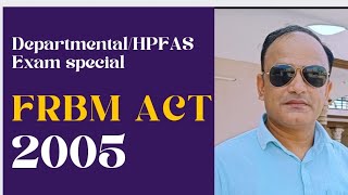 FRBM Act 2005 #FRBM Act 2002  #by sankhyan