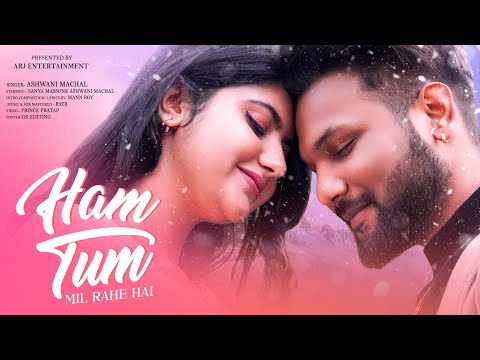 Hum Tum Mil Rahe Hai - Cover Song | Reprise | Old Song New Version Hindi | Romantic Song | Ashwani