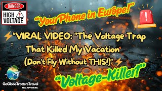 The Voltage Trap That Killed My Vacation (Don't Fly Without THIS!) CLICK LINK BELOWIN DESCRIPTION!
