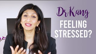 How to process stress - Dr Chetna Kang