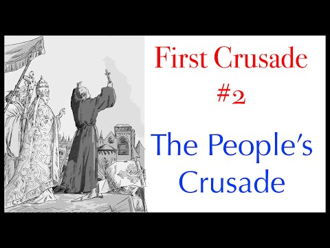 First Crusade #2 - The People's Crusade