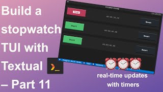 Textual stopwatch tutorial 11 – real time UI updates