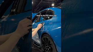 PPF door cup step-by-step process #ppftraining #automobile #ppfprotection #bmwm3 #ppf
