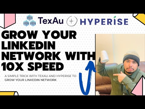 Grow your LinkedIn Network at 10X Speed ⬆️ 😍 - TexAu | Growth Automation | LinkedIn Trick 💯