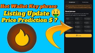 NEW Hot Wallet Listing|| Hot wallet Price Prediction| Hot Wallet Complete Detail🚀