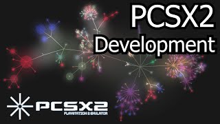 PCSX2’s Development Progress | Nov 2008 - Dec 2019