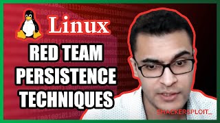 Linux Persistence Techniques | Red Team Series 10-13