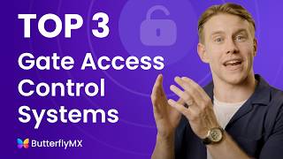Top 3 Gate Access Control Systems for 2025 | Best Solutions for Communities, Lots & Garages