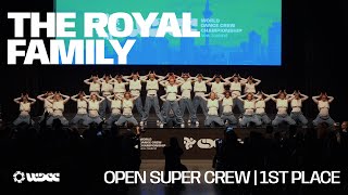 THE ROYAL FAMILY - OPEN SUPER CREWS 1ST PLACE | WDCC FINALS 2025