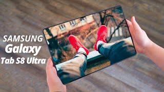 Samsung Galaxy Tab S8 Ultra - YES, EVERYTHING IS HERE!