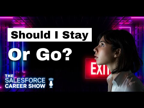 Mastering Your Salesforce Career Decisions | Quit or Conquer | Joshforce