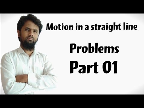 Motion in a straight line problems part 01
