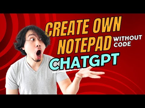 Create Own Notepad within 5 minutes No Code | Create Notepad using ChatGPT | Code with ChatGPT