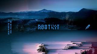 Rootkit - Be With You (ft. Gloria Kim)