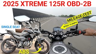🔥 Hero Xtreme 125R Mileage Test 2025 Model | Hero Xtreme 125r Single Seat Update 2025 Mileage Test ⛽