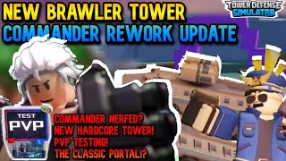 NEW TDS UPDATE (Brawler and Commander Rework Update)