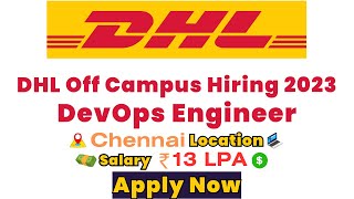DHL Off-Campus Hiring 2023 | 22 | Salary: 13 Lakh | | Off-campus drive |  Latest Hiring Fresher