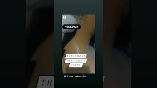 Sonic treatment for Neck pain #nearme #love #sportsphysio #physiotherapy #physiotherapycenter