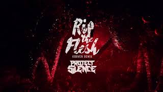 Project Silence - Rip The Flesh (Kraven Remix) [2024]
