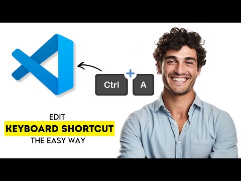 How to Edit Keyboard Shortcuts in VS Code 2025 (Fast & Easy Guide)
