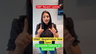 IIBF Recent Update | DB&F Registration Now Open | Complete Details in Comment #jaiib2023 #jaiib