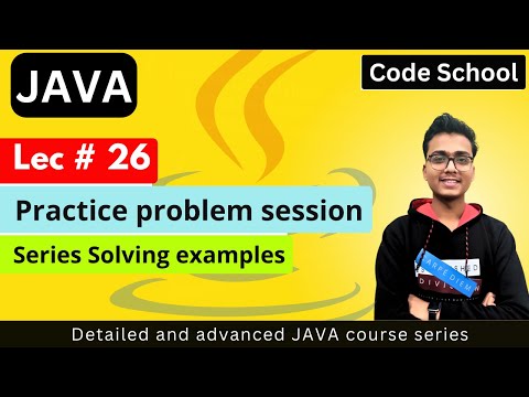 Java Loop Problem Practice | Series solving | Java Tutorial #26