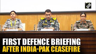 Full Defence Ministry PC by Col Sofiya Qureshi, Wg Cdr Vyomika Singh on India-Pakistan ceasefire