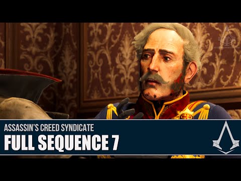 Assassin's Creed Syndicate - Full Sequence 7 [Full Synch 100%]