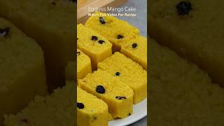 Eggless Mango Cake #mangocake #cake #food #easycakerecipe #mangocake #summerdessert