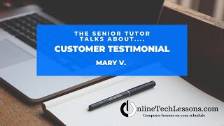 Mary loves OnlineTechLessons!