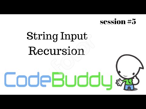 String Input, Recursion for beginners (Session #5)