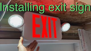 Installing a exit sign