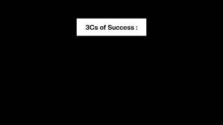 3 Cs of Success 🫵🏻🗿#inspirationalshorts #inspiredliving #motivation #motivationalshorts #shorts