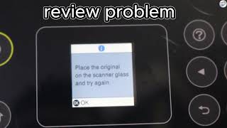 How to Fix 'Place the original on the scanner glass and try again' on Epson printer.Epson L5190 pri.