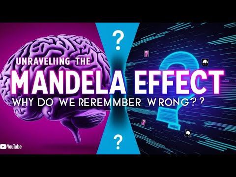 Unraveling the Mandela Effect: Why Do We Remember Wrong?